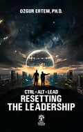 CTRL+ALT+LEAD: Resetting The Leadership